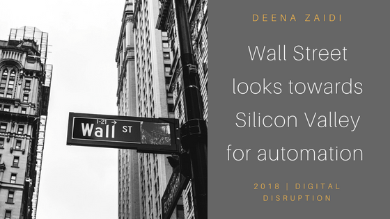 Wall Street looks towards Silicon Valley for automation